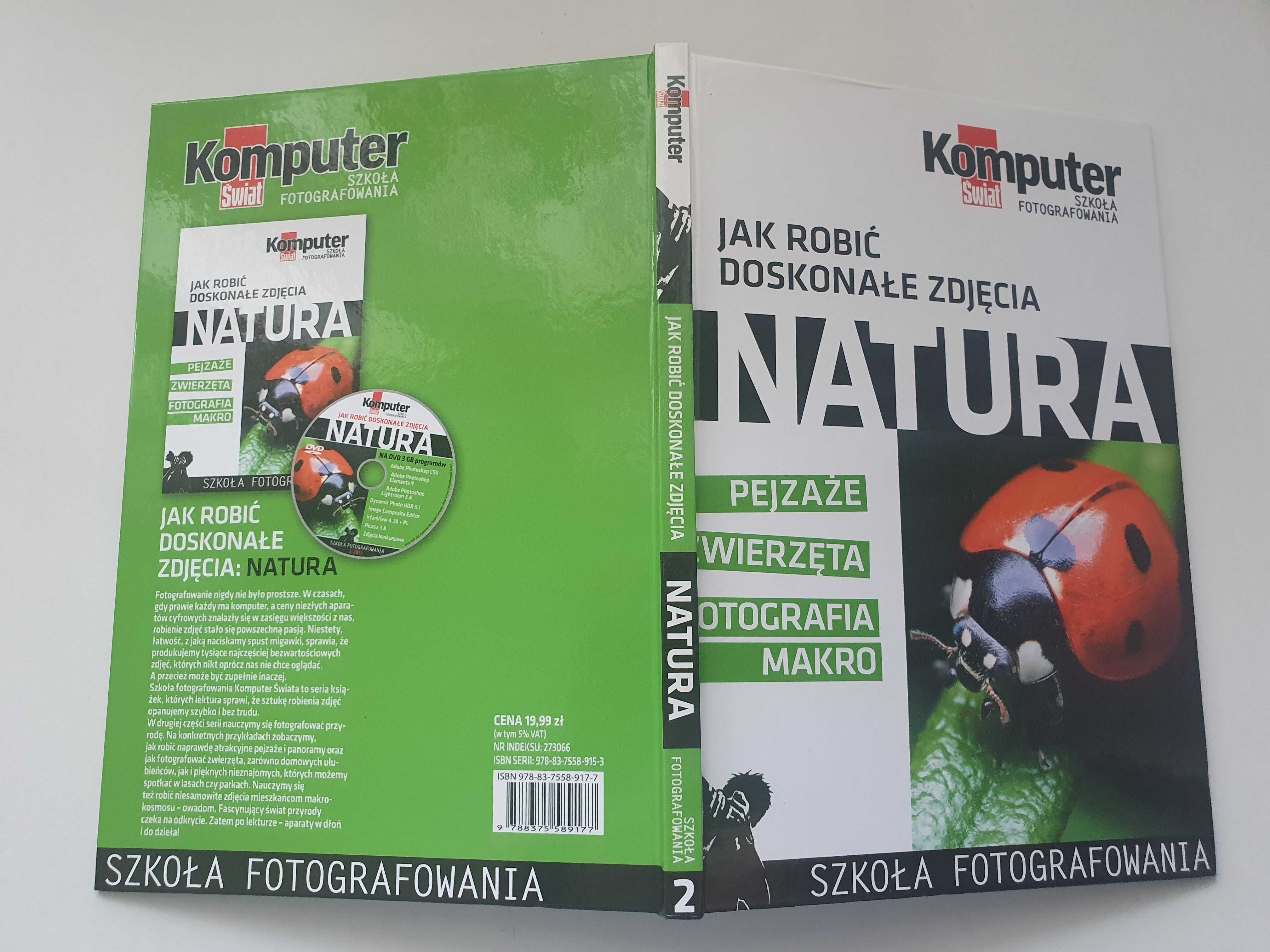 Komputer świat: Jak robić doskonałe zdjęcia - tom II - Natura, z DVD