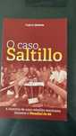 Livro “O caso Saltillo” de Eugénio Queirós