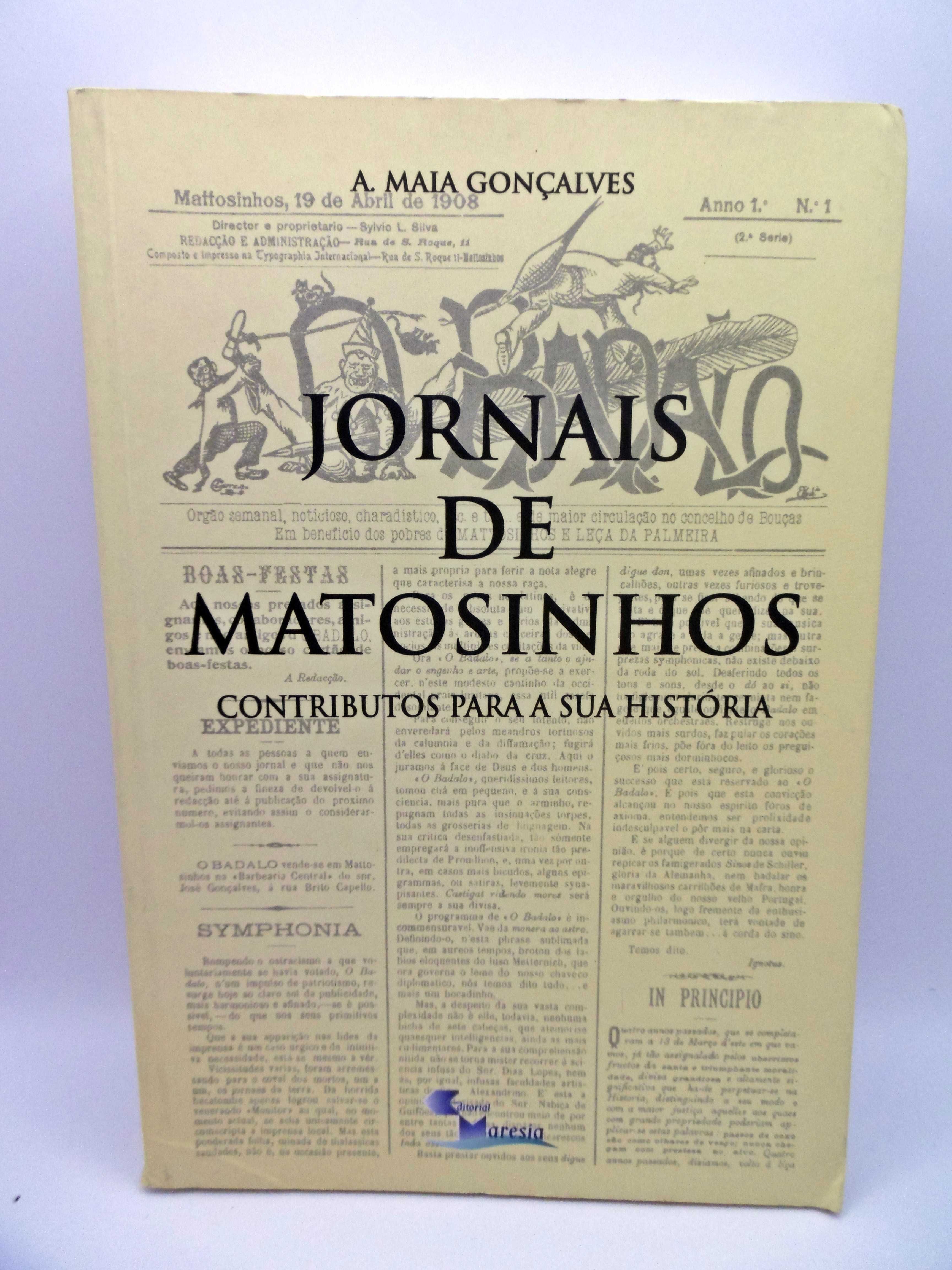 Jornais de Matosinhos de A. Maia Gonçalves