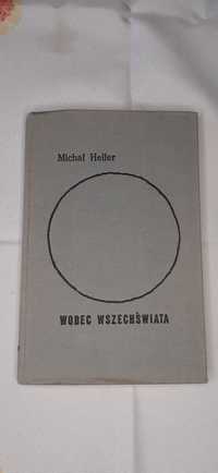 Michał Heller "Wobec wszechświata"