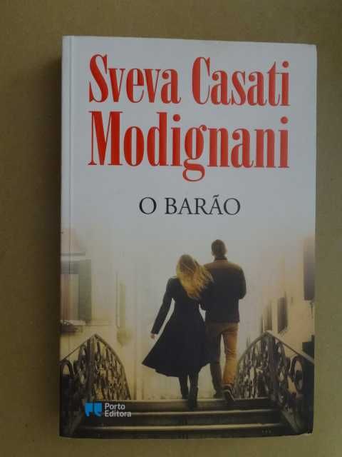 O Barão de Sveva Casati Modignani - 1ª Edição
