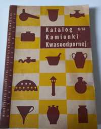Katalog Kamionki Kwasoodpornej 6/58 wydanie I 1958rok