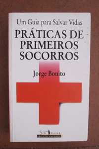 Práticas de Primeiros Socorros, Jorge Bonito