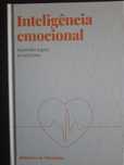 Inteligência Emocional - Aprender a gerir as emoções