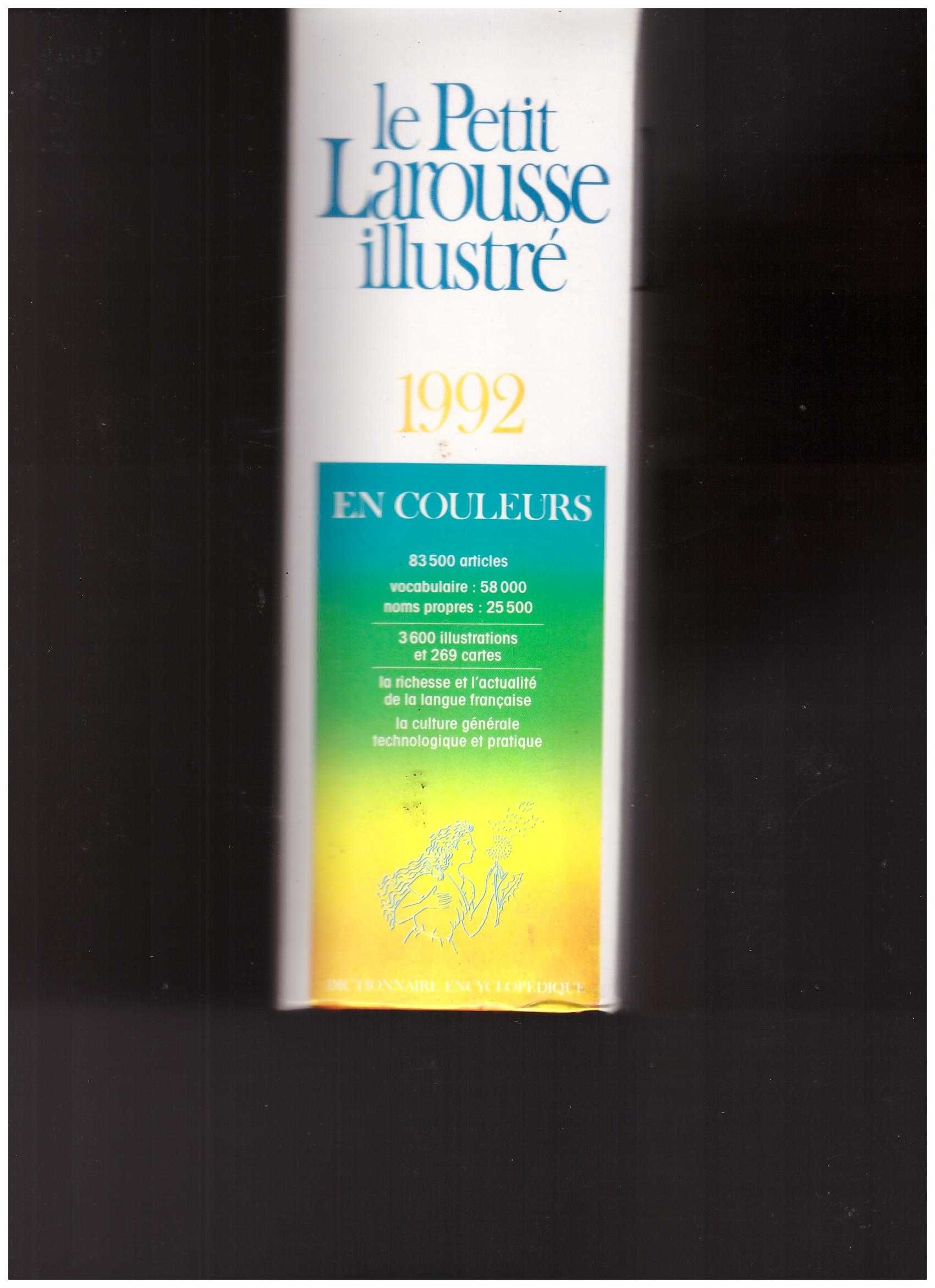 Le Petit Larousse Illustré 1992