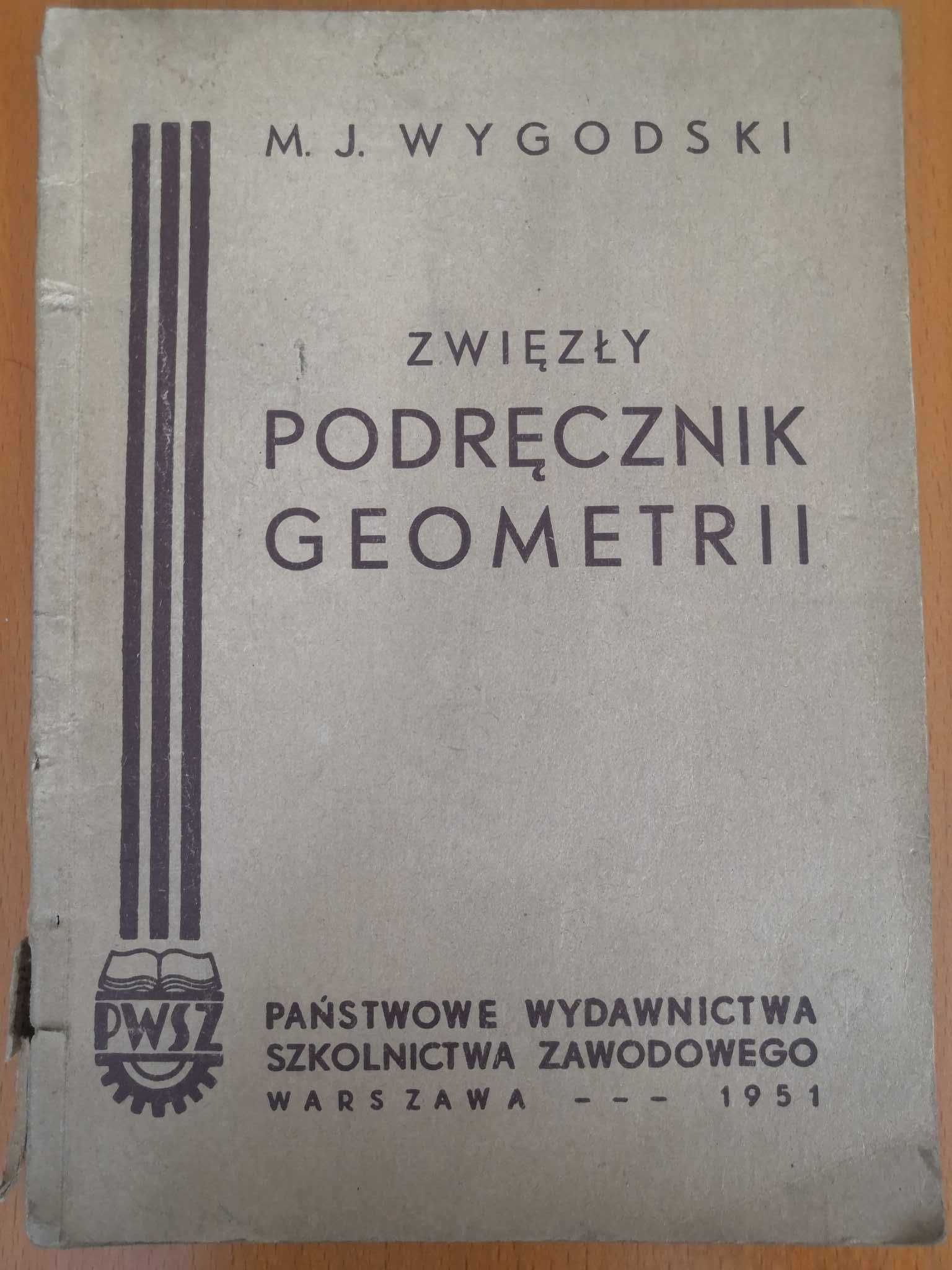 Zwięzły podręcznik geometrii - M. J. Wygodski