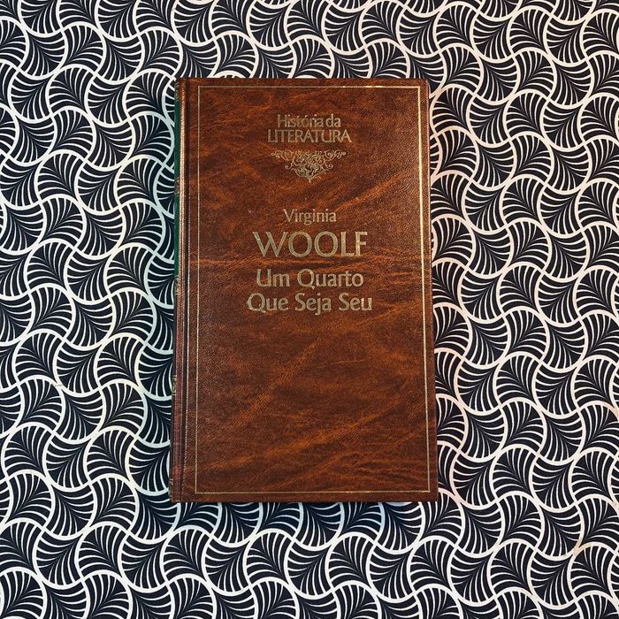 Um Quarto Que Seja Seu - Virginia Woolf