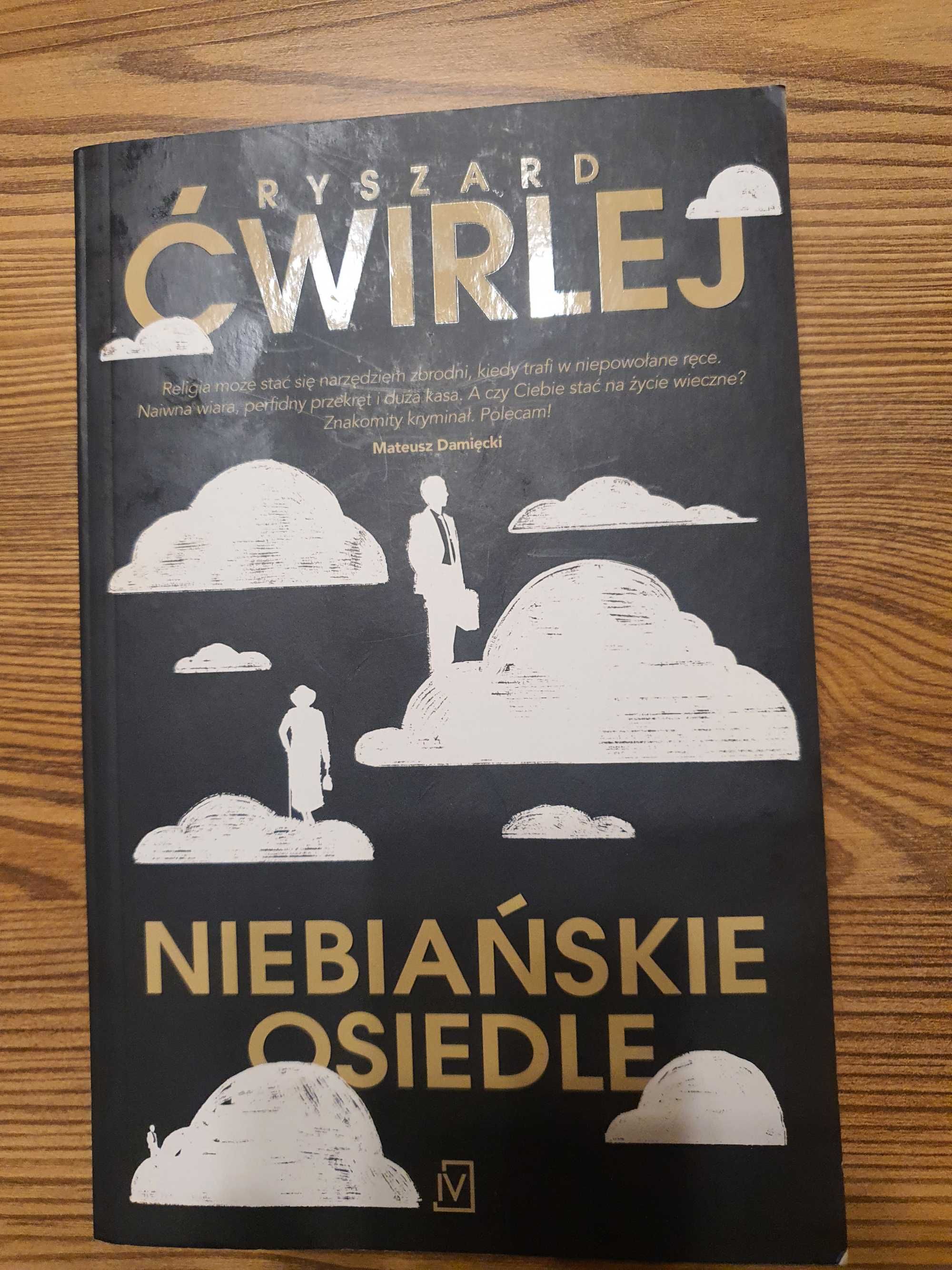 Niebiańskie osiedle,R.Ćwirlej