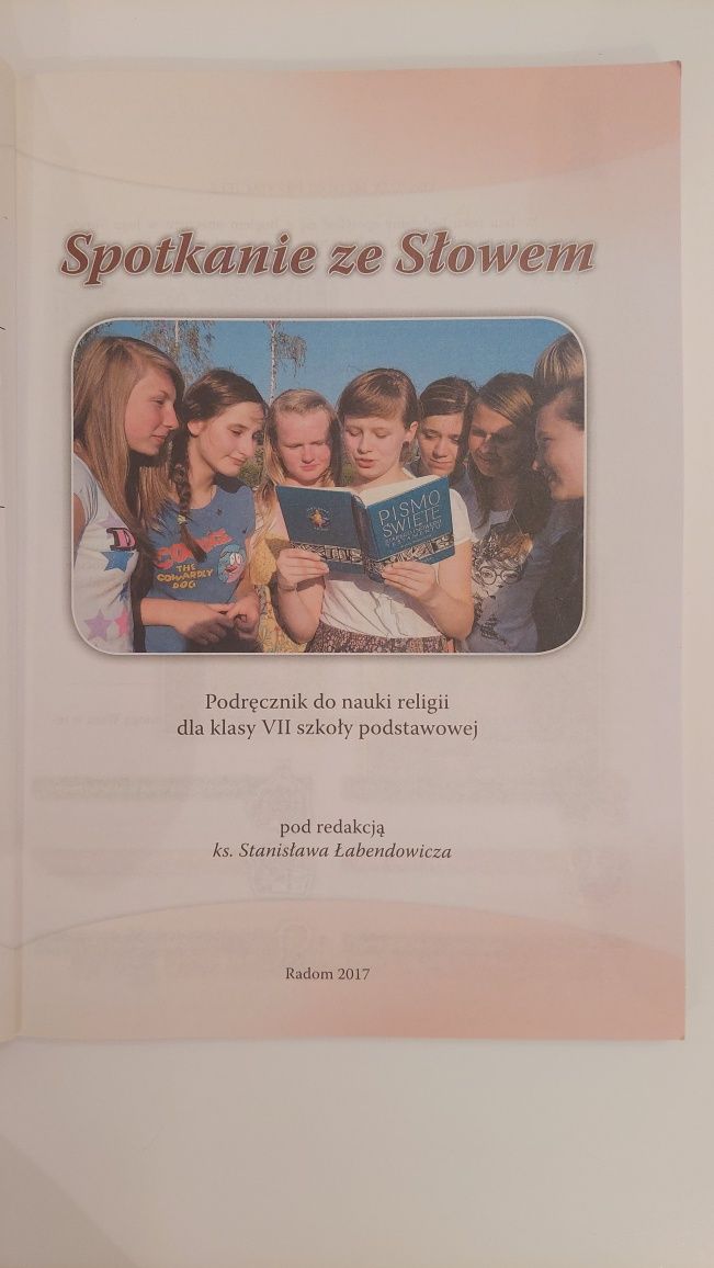 Podręcznik + ćwiczenia  do religii dla klasy 7 " Spotkanie ze Słowem"