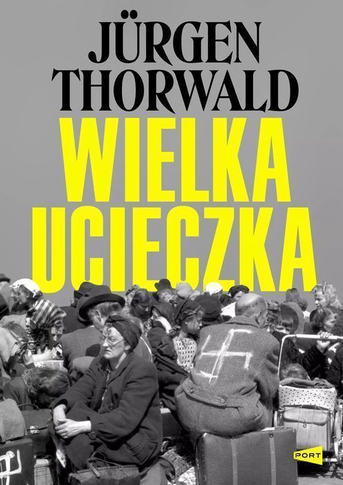Wielka ucieczka. Wydawnictwo Port