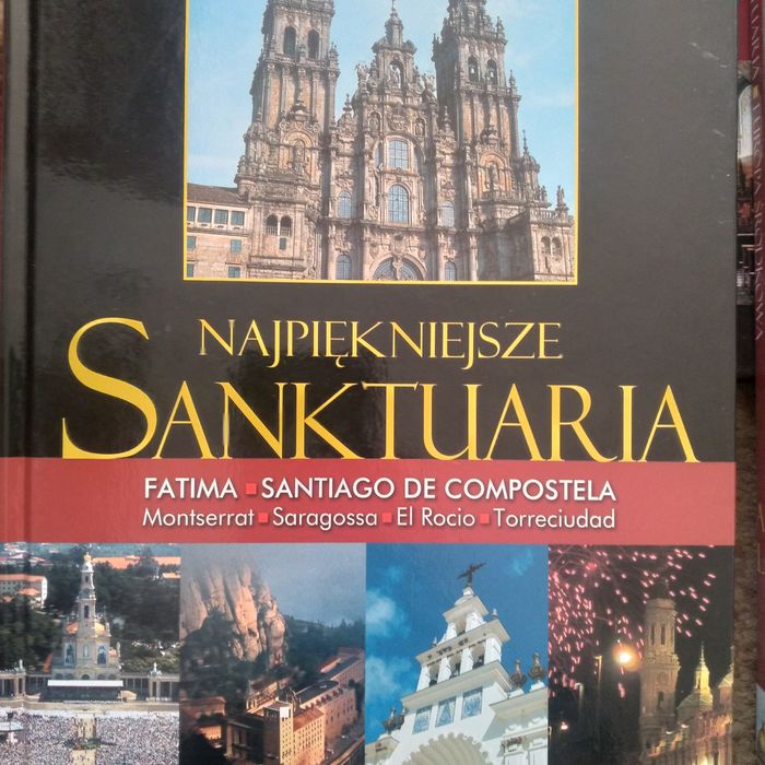 Najpiękniejsze Sanktuaria