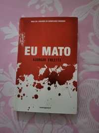 Livro  "Eu mato"