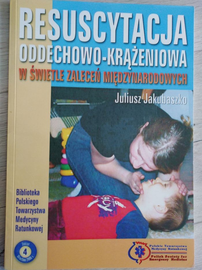 Resuscytacja oddechowo-krążeniowa... Zeszyt 4 2006 r. J. Jakubaszko