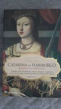 Catarina de Habsburgo - Rainha de Portugal