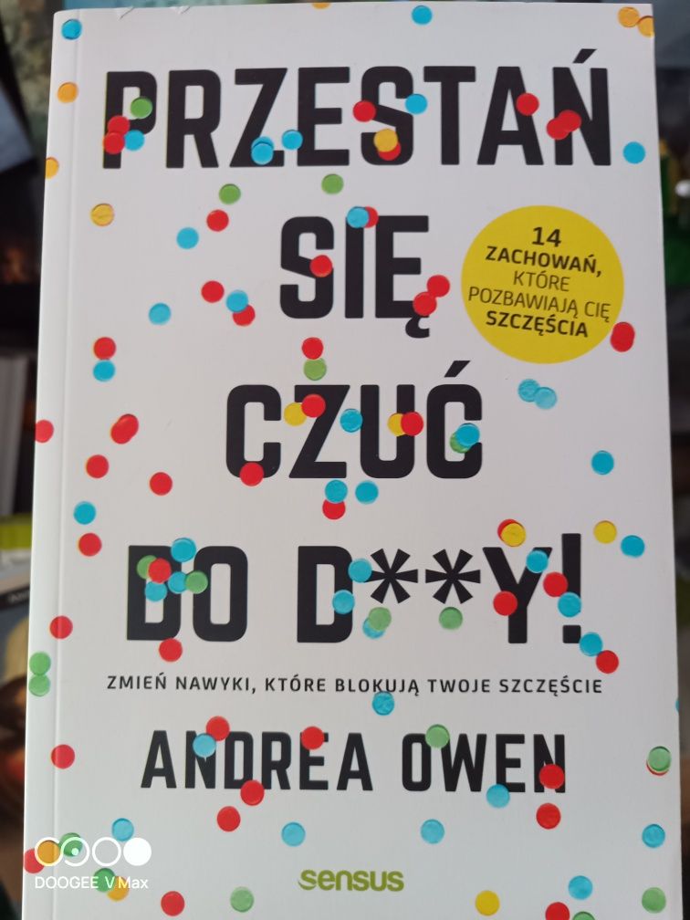 A. Owen: Przestań czuć się do dupy