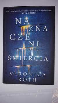 Naznaczeni - Veronica Roth / Książka