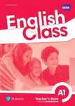 English Class A1. Książka nauczyciela + kod do ActiveTeach. Pearson
