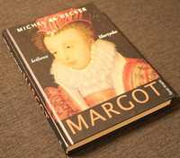Margot królowa libertynka - Michel de Decker - książka historyczna