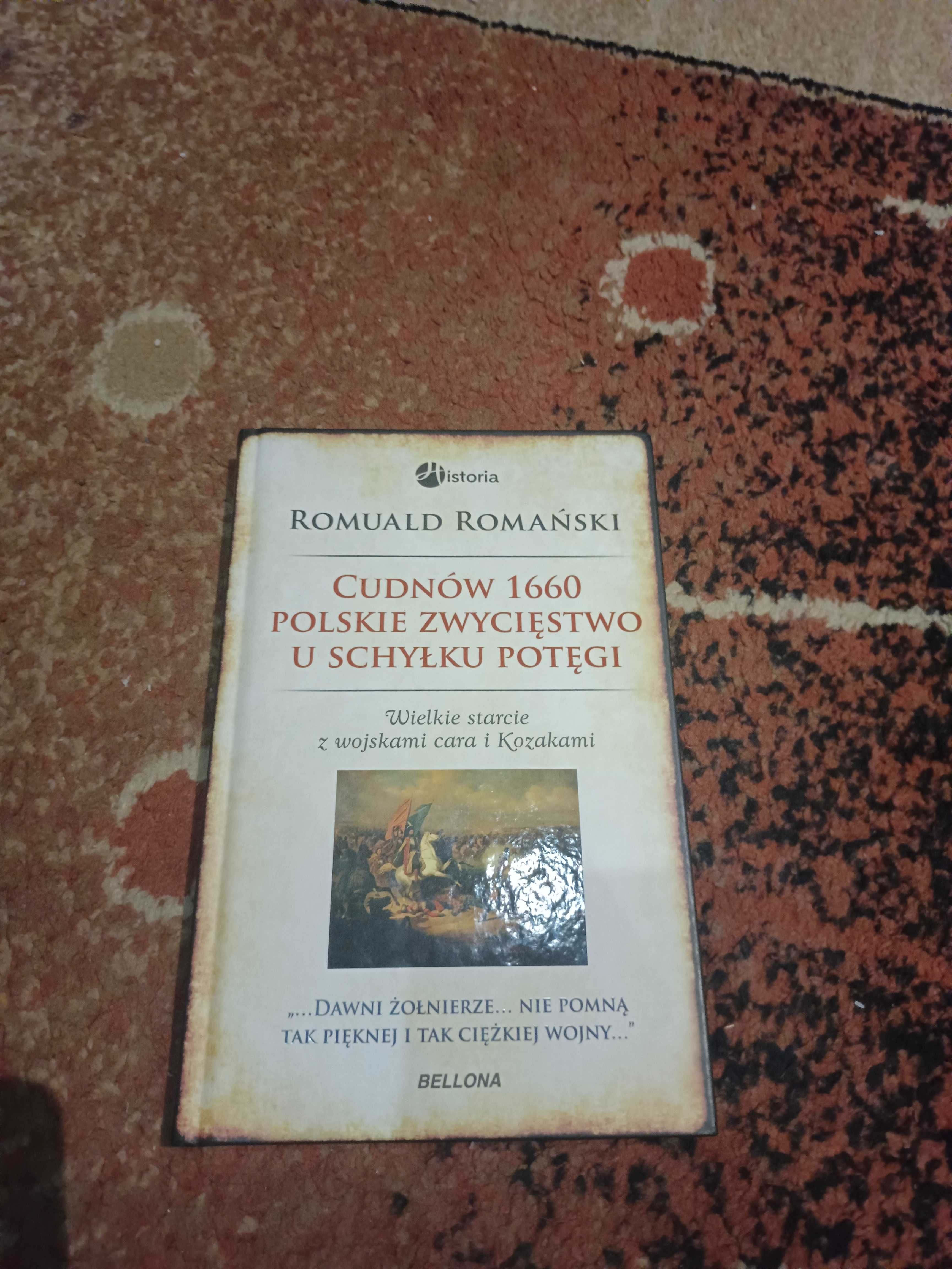 Romuald Romański - "Cudnów 1660. Polskie zwycięstwo u schyłku potęgi"