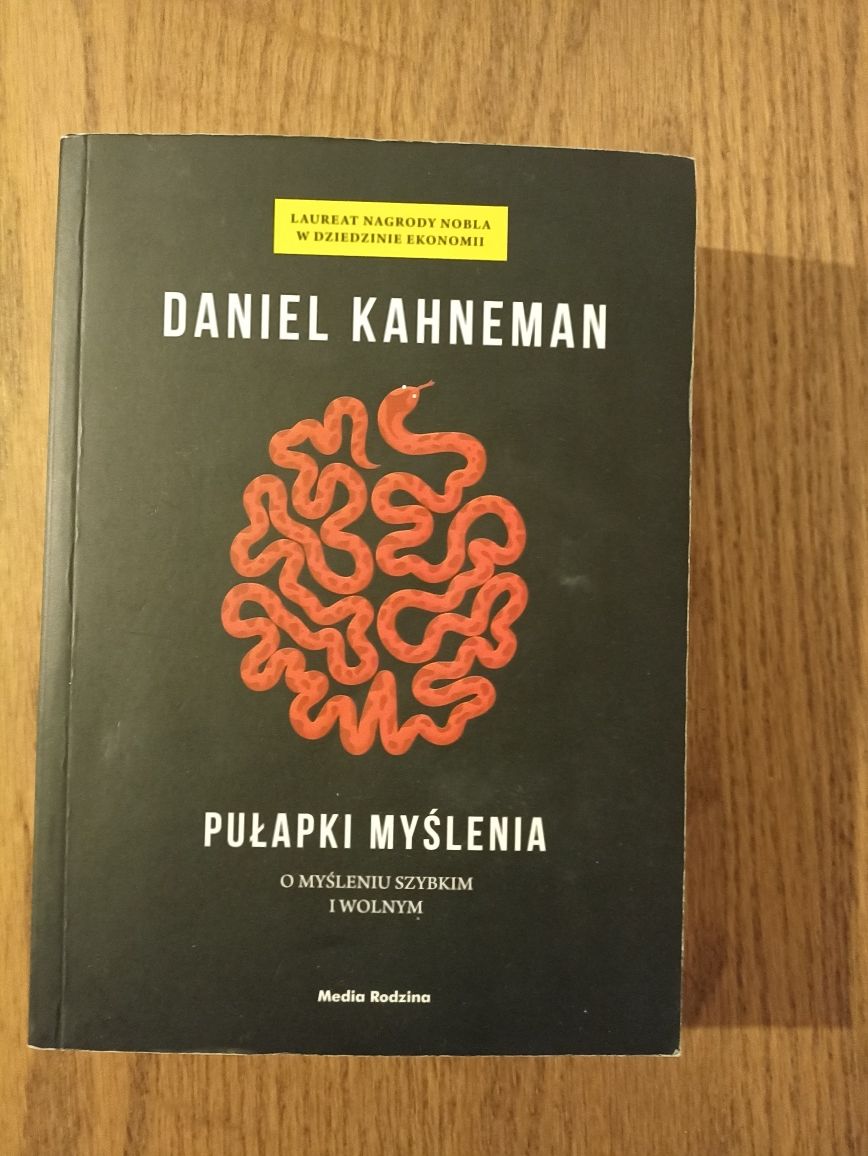 Pułapki myślenia - Daniel Kahneman