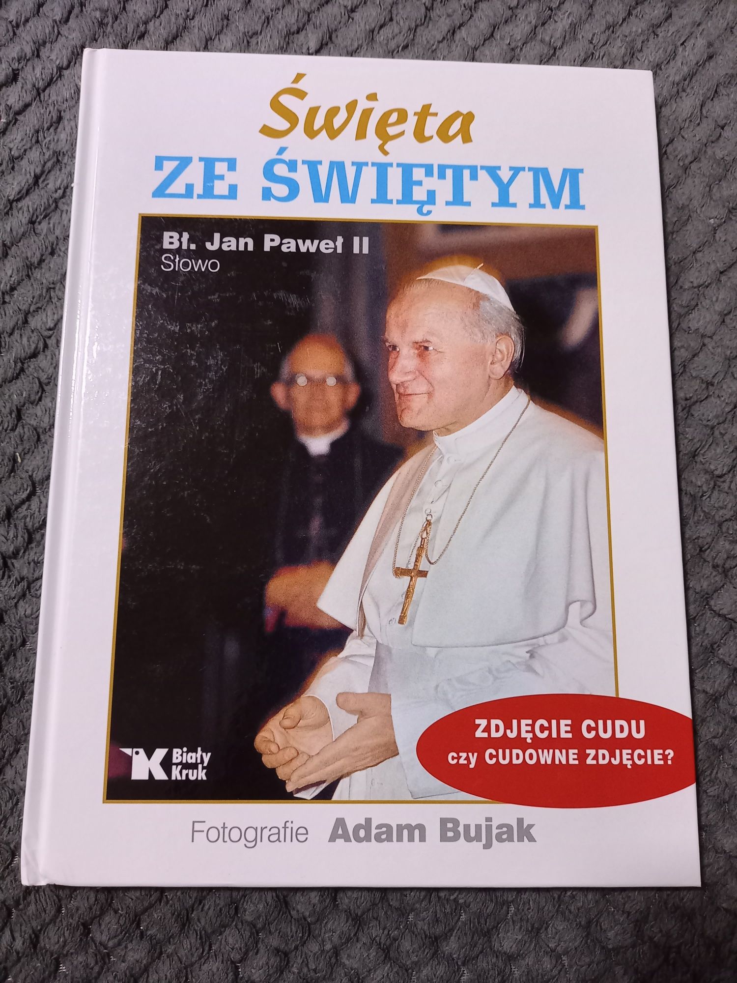 Jan Paweł II Książka Święta ze Świętymi