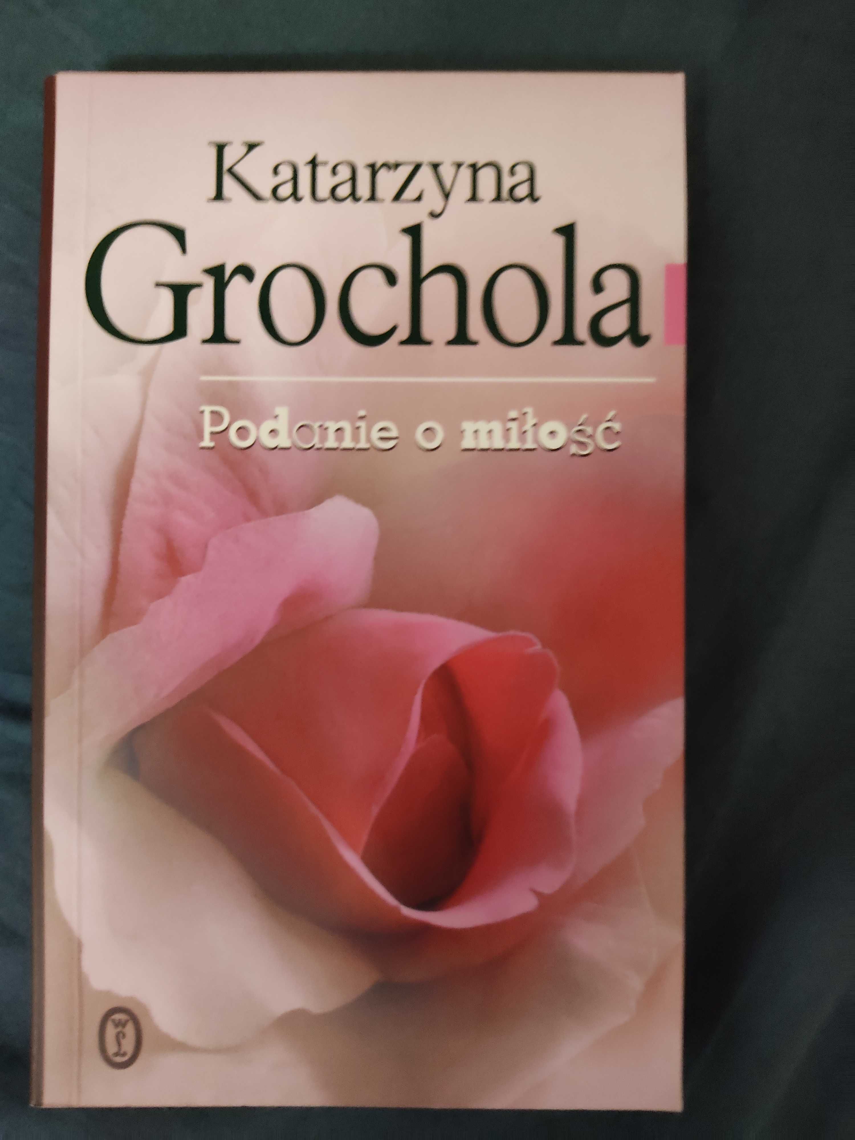 Książka, powieści Katarzyna Grochola