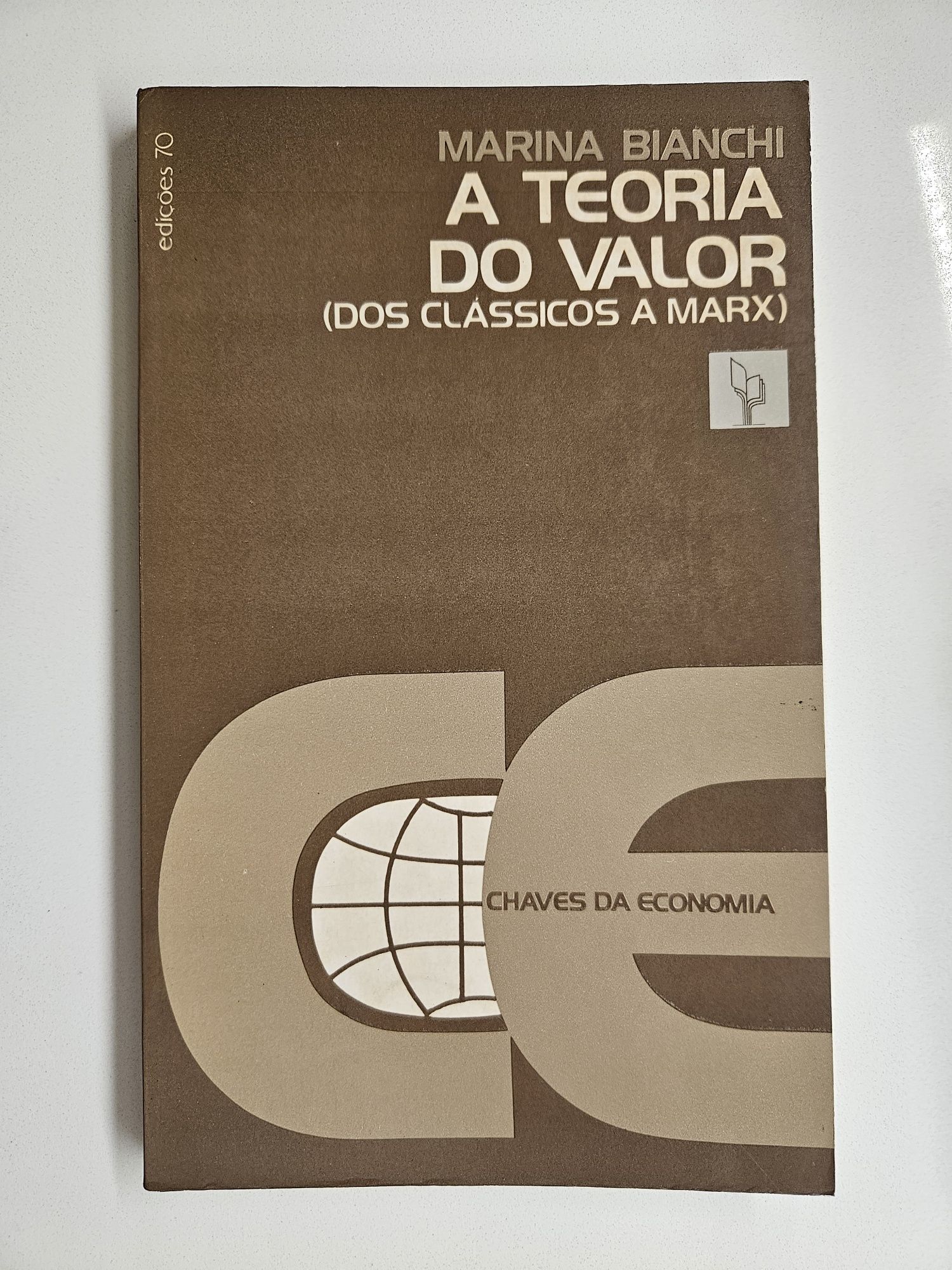 A Teoria do Valor (Dos Clássicos a Marx)