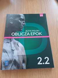 Podręcznik do języka polskiego "Oblicza Epok 2.2"