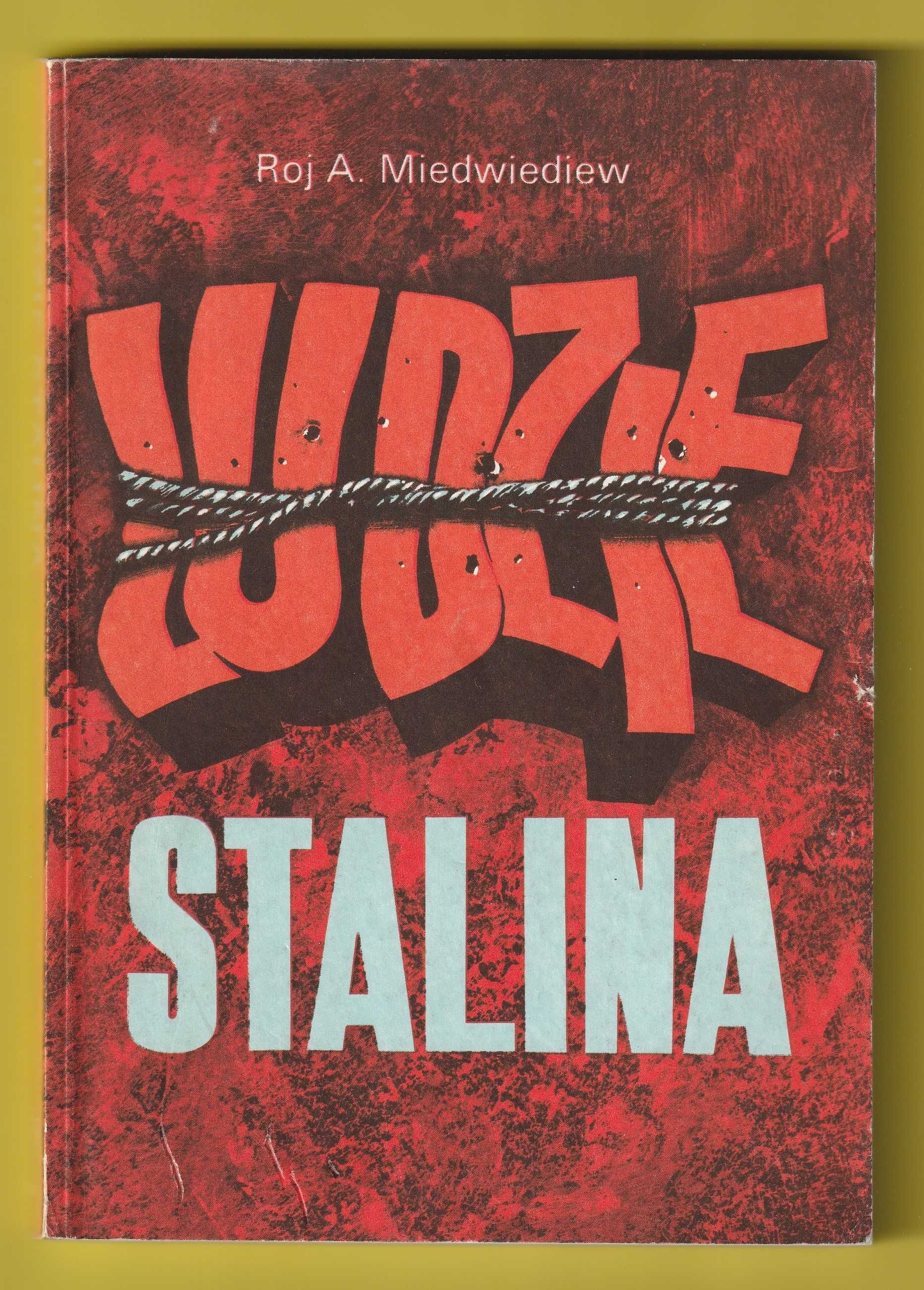 Ludzie Stalina - Roj MIEDWIEDIEW - 1989
