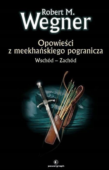 Wschód - Zachód. Opowieści Z Meekhańskiego... 19919B01622Ks