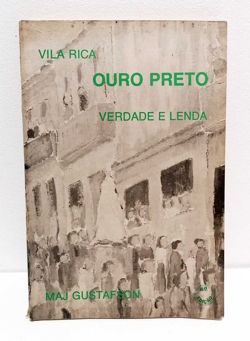 Livro - Vila Rica, Ouro Preto, Verdade e Lenda