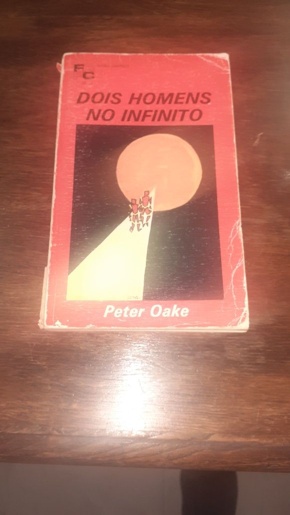 Dois Homens no infinito livro Peter Oake ficção científica