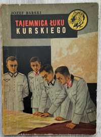 Książka z serii "Żółty Tygrys" Tajemnica Łuku Kurskiego, 1958 [#67]