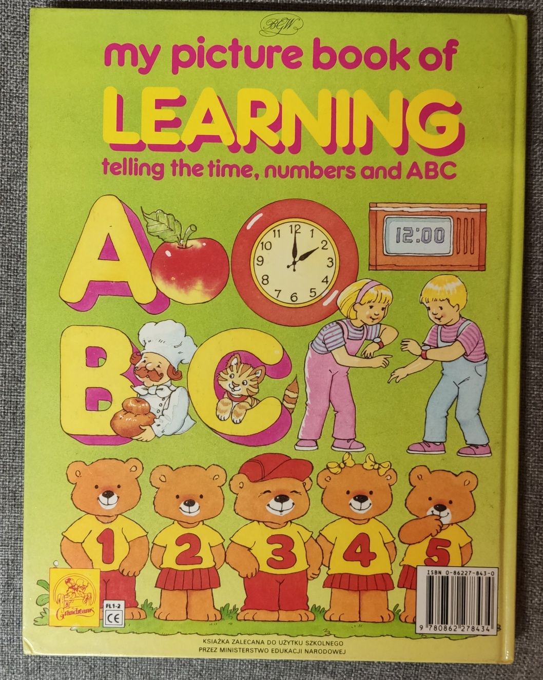 My picture book of learning - telling the time, numbers and ABC