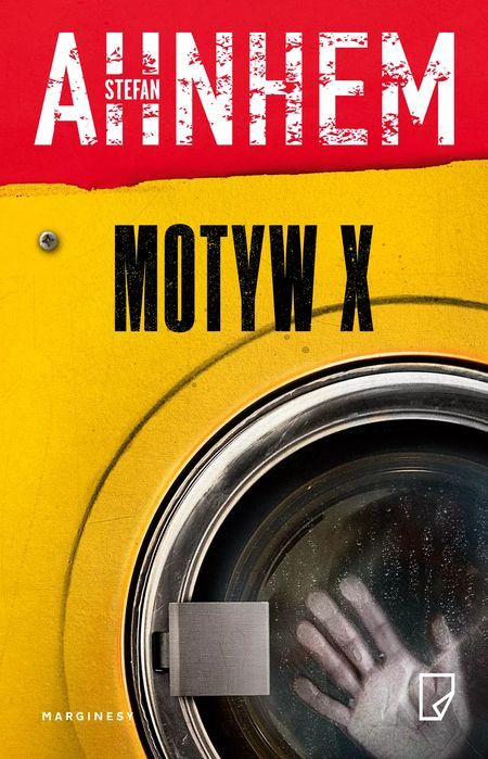 Motyw X. Marginesy