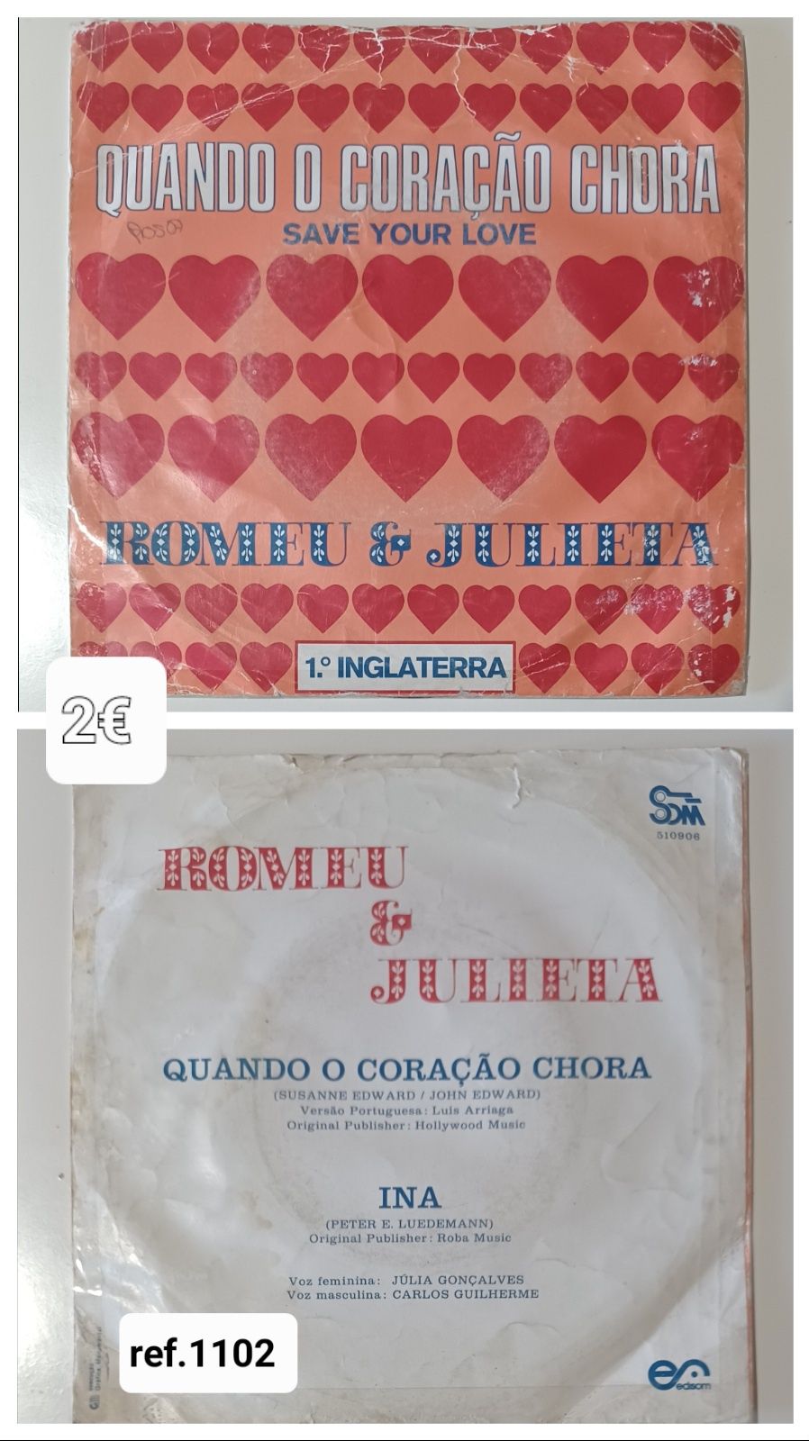Vinil Romeu & Julieta  - Quando o coração chora