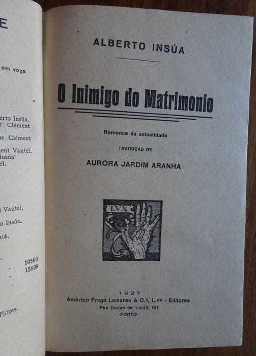 O Inimigo do Matrimónio de Alberto Insua - 1º Edição 1927