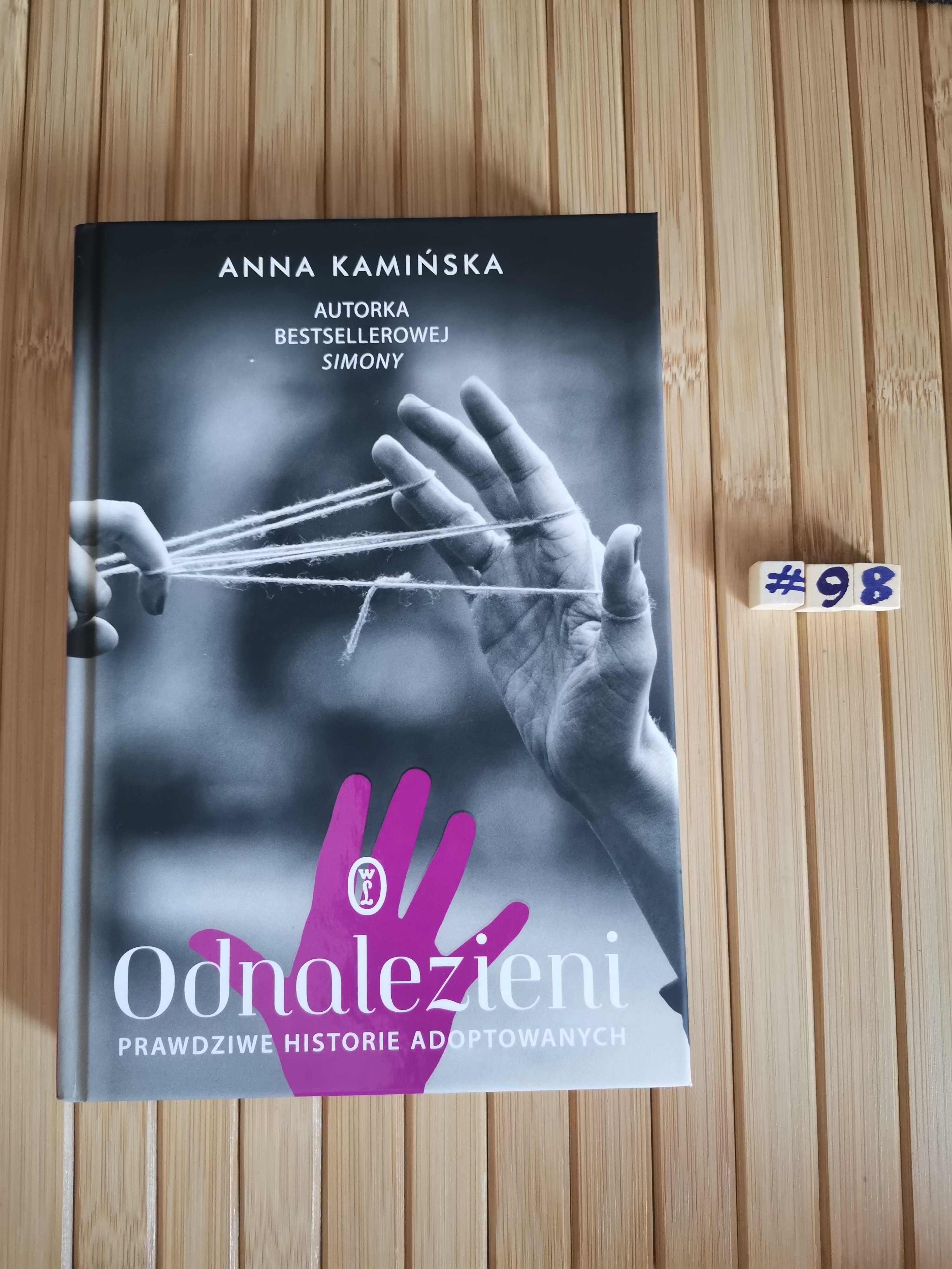 Kamińska Odnalezieni twarda Real foty