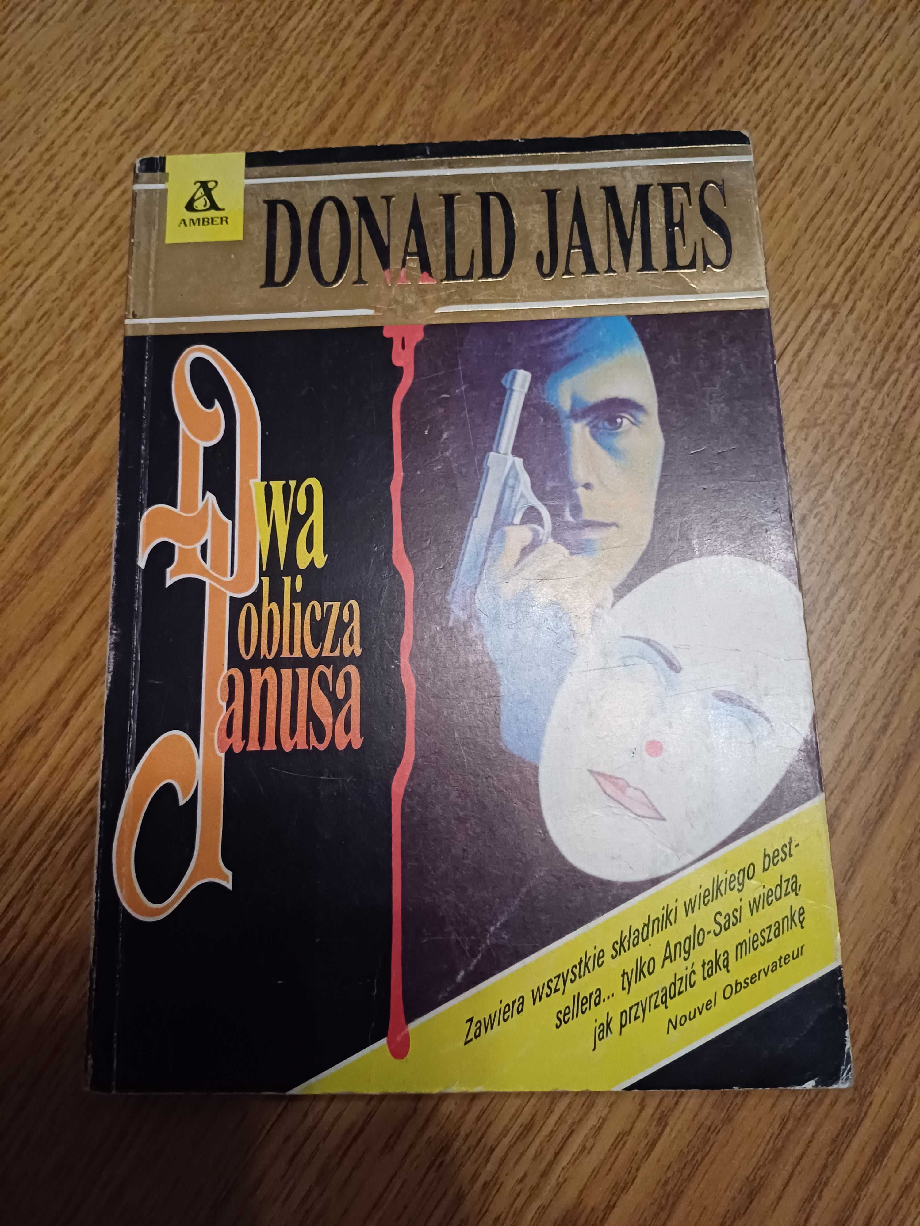 Dwa oblicza Janusa Donald James
