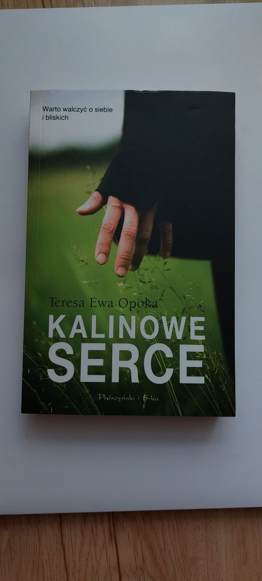 Kalinowe serce
Teresa Ewa Opoka