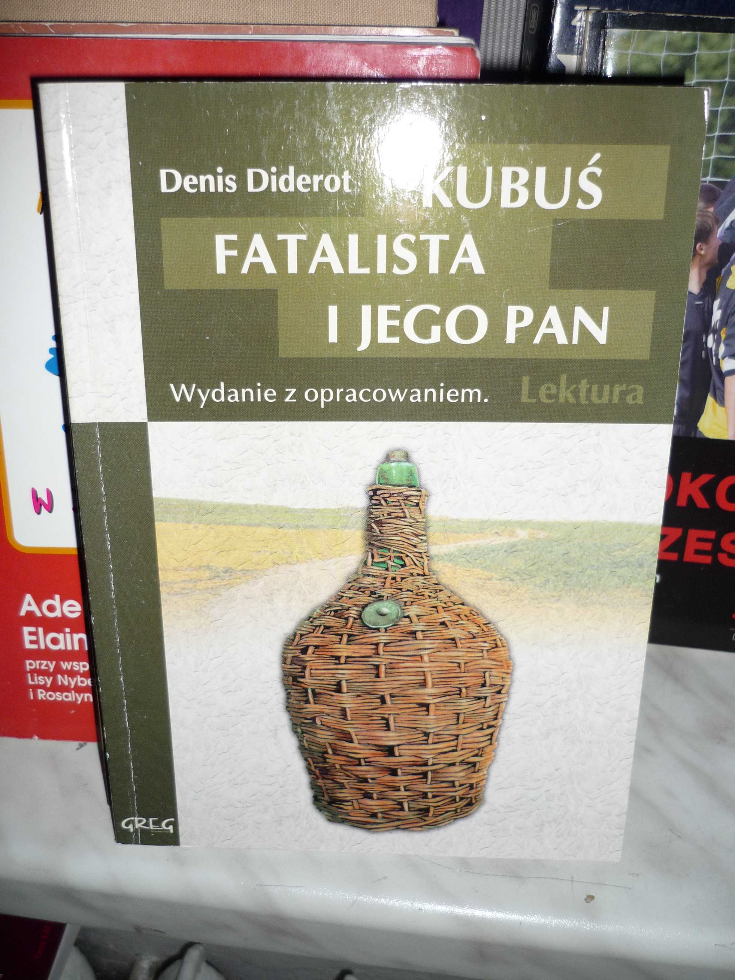Kubuś Fatalista i jego pan , Denis Diderot.