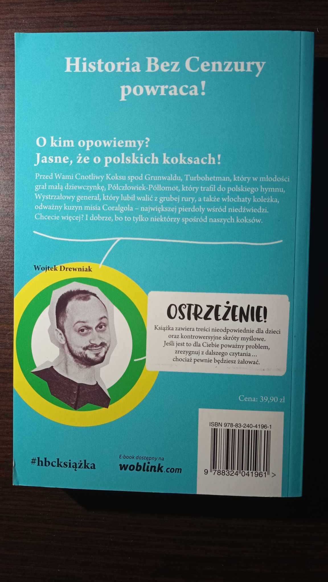 Książka "Historia bez cenzury" cz. 2, Wojciech Drewniak