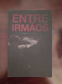 “Entre Irmãos”, de Rafael Farias Teixeira