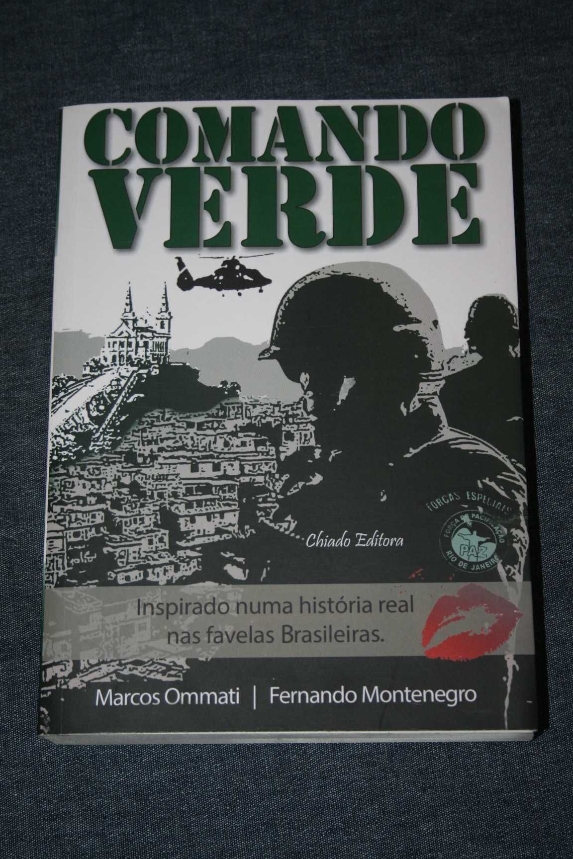 [] Comando Verde - Fernando Montenegro, Marcos Ommati