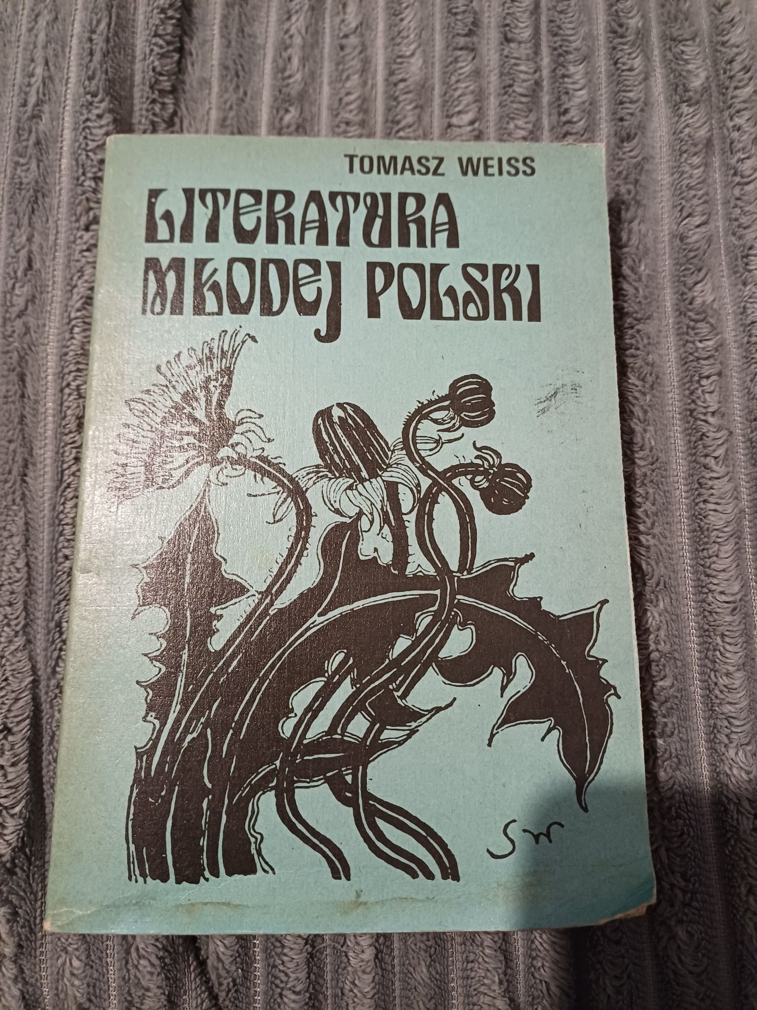 Literatura Młodej Polski  Tomasz Weiss