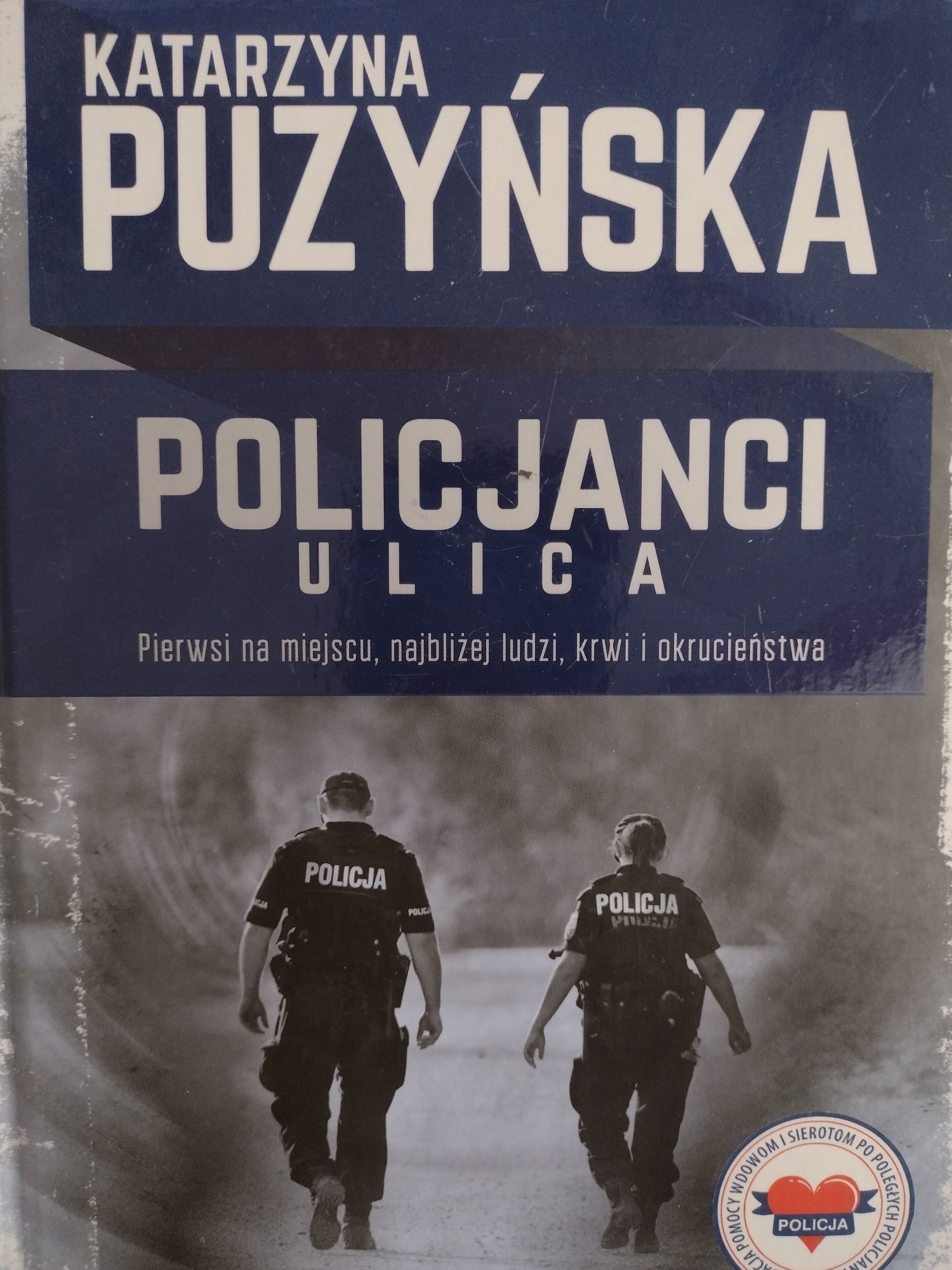 Policjanci ulica, Katarzyna Puzyńska, Policja książka na prezent
