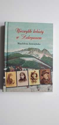 Magdalena Jastrzębska - Niezwykłe kobiety w Zakopanem