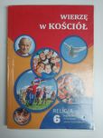 Religia podręcznik klasa 6 Wierzę w Kościół