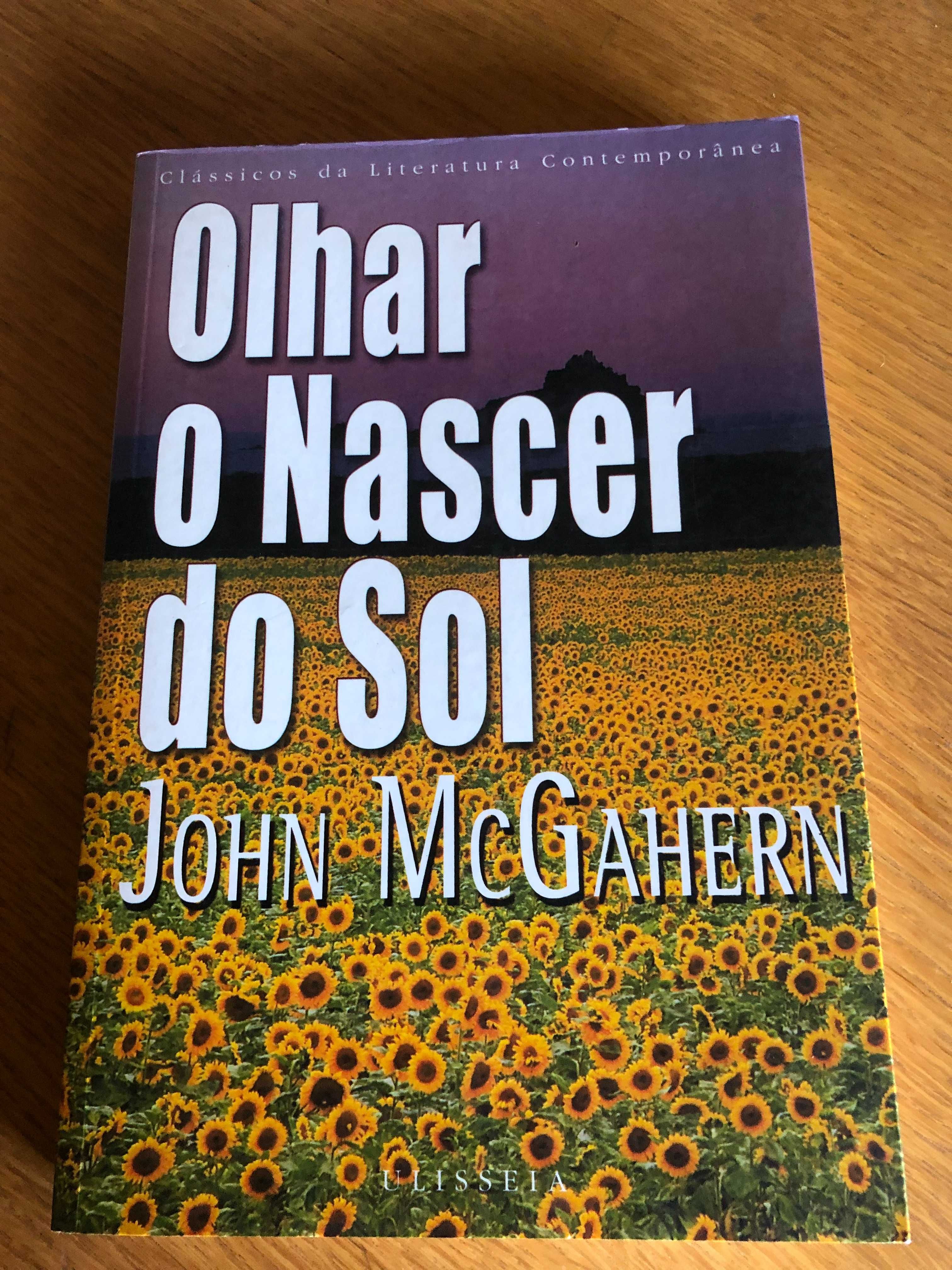 Olhar o Nascer do Sol        John McGahern