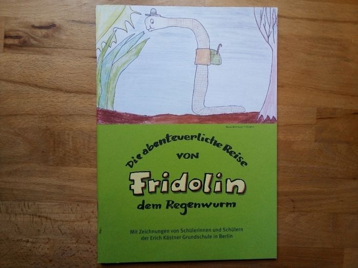 Книга "Die abenteuerliche Reise von Fridolin dem Regenwurm"